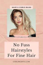 No Fuss Hairstyles For Fine Thin Hair Thin Fine Hair Hairstyles For Thin Hair Medium Thin Hair