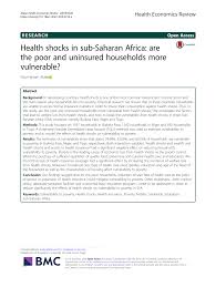 Hope medical outreach coalition is the clinic in omaha which serve the indigent population. Pdf Health Shocks In Sub Saharan Africa Are The Poor And Uninsured Households More Vulnerable