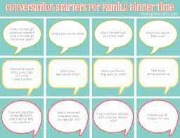 The game consists merely of a deck of cards with questions on each, and the maker has come out with decks of different themes—dinner party, not your mom's dinner party and gourmet, among. 50 Conversation Starters For Family Dinner Time Finding Time To Fly