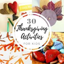 Check spelling or type a new query. 30 Thanksgiving Activities For Kids Thanksgiving Crafts Games More