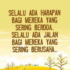 Selalu Ada Harapan Bagi Mereka Yang Sering Berdoa Selalu Ada Jalan Bagi Mereka Yang Sering Berusaha Islamic Quotes Motivasi Kata Kata Indah
