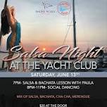 Salsa Night at the Shore Acres Yacht Club