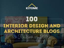 Thanks To Kitome For Including Roomsketcher In Their Top 100 Interior Design And Architecture Blog Architecture Blog Home Design Blogs Interior Design Software