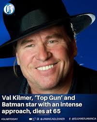 Val Kilmer, the brooding, versatile actor who played fan favourite Iceman  in “Top Gun,” donned a voluminous cape as Batman in “Batman Forever” and  portrayed Jim Morrison in “The Doors,” has died.