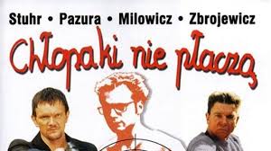 Wiele wskazuje na to, że na fali powrotów do klasyki polskiego kina (już za moment do kin wejdzie kogiel mogiel 3), również chłopaki nie płaczą i psy. Chlopaki Nie Placza 2000 Wszystko O Filmie Viva Pl