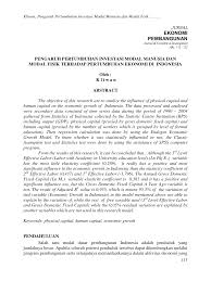 Jurnal ekonomi malaysia (jem) is a scopus indexed peer reviewed journal published by ukm press (penerbit ukm), universiti kebangsaan malaysia. Https Media Neliti Com Media Publications 284205 Pengaruh Pertumbuhan Investasi Modal Man 65ce56eb Pdf