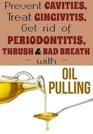 Prevent Cavities Treat Gingivitis Get Rid Of Periodontitis Thrush And Bad Breath With Oil Pulling All Beauty Tips For Women How To Prevent Cavities Gingivitis Periodontitis