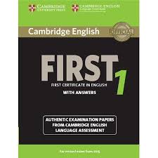 Fce Practice Tests Cambridge English First 1 For Revised Exam From 2015 Student S Book With Answers Authentic Examination Papers From Cambridge English Langu In 2020 Cambridge English English Exam English Learning Books