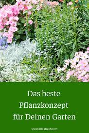 Ob steingarten, ziergarten, nutzgarten, vorgar. Das Beste Pflanzkonzept Fur Deinen Garten In 2020 Pflanzen Pflegeleichter Garten Hortensien Garten
