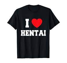 Amazon.com: I love Hentai T-Shirt : Clothing, Shoes & Jewelry