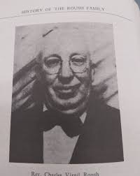 Rev Charles Victor Roush (1878-1949)