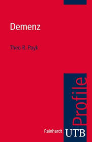 Demenz Payk Theo R Buch Neu Kaufen A02tpbkv01zzr