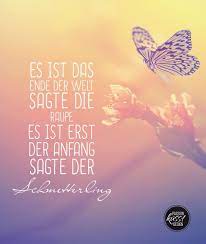 Schmetterling Spruche Nachdenkliche Spruche Lebensweisheiten Spruche