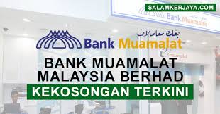 Bank muamalat malaysia berhad, kuala lumpur, malaysia. Bank Muamalat Malaysia Berhad Buka Pengambilan Kekosongan Jawatan Terkini Mohon Sekarang Salam Kerjaya