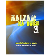 BALZAM NA DUŠU 3