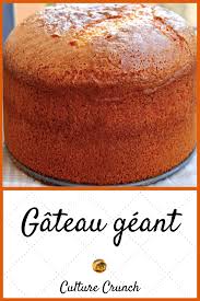 Gateau Geant La Recette Facile Recette Gateau Rapide Recette Patisserie Facile Recette Gateau Moelleux