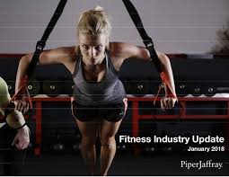 Piper Jaffray 2018 Us Fitness Industry Update