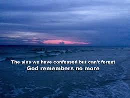 For I God Will Be Merciful Toward Their Iniquities And I Will Remember Their Sins No More Hebrews 8 Christian Quotes Scriptures God Loves You Faith In God