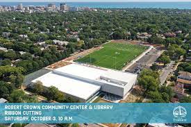 To continue providing innovative programs and services in a safe and modern environment, the city of evanston built a new robert crown community center, . E News Robert Crown Celebration Covid 19 Update National Night Out And More