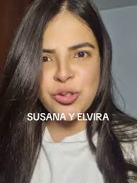 Esperando La Carroza Elvira Y Susana