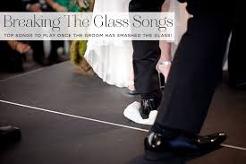 Top 20 Songs To Play Immediately After Smashing The Glass At A Jewish Wedding Smashing The Glass Jewish Wedding Blog Jewish Wedding Wedding Music Songs