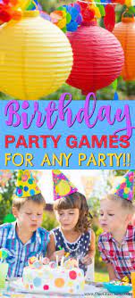Birthday Party Games For Kids 15 Easy Kids Party Games Kids Party Games Easy Kids Party Games Birthday Party Games For Kids