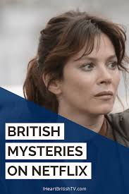 The show centers on four families. British Crime Dramas Detective Shows On Netflix I Heart British Tv