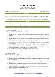 This way, you can position yourself in the best way to get hired. Service Desk Agent Resume Samples Qwikresume