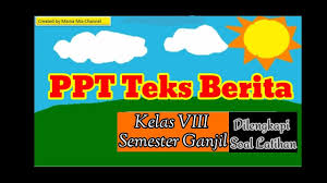 Kutipan berita berikut untuk soal nomor 5 dan 6! Ppt Teks Berita Kelas Viii Semester Ganjil Dilengkapi Dengan Soal Latihan Daring Youtube