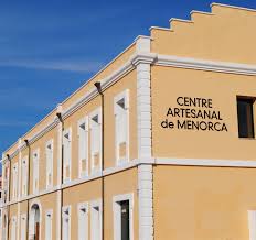 Risultati immagini per centro artesanal de menorca