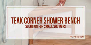 Check spelling or type a new query. Teak Corner Shower Bench Solution For Smaller Showers