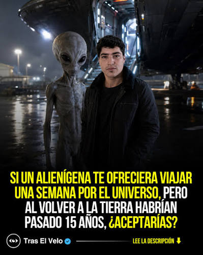 Viajar una semana por el universo suena como el sueño más grande de la  humanidad… hasta que descubres el precio. Cuando regreses, para ti solo  habrán pasado 7 días. Pero en la