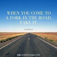 When You Come To A Fork In The Road Take It Rip Yogi Berra 1925 2015 Summer Road Trip Road Trip Quotes Road Trip