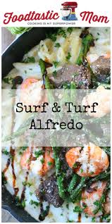 Surf And Turf Alfredo Recipe Pasta Dishes Surf And Turf Recipes