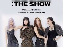 The group debuted in august 2016 with their single album square one. Blackpink Announce The Show Global Live Stream Concert To Be Held On 26 27 December K Pop Movie News Times Of India