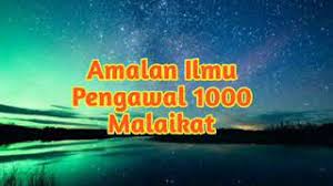 Bila dia berkenan mengutus malaikat, tentunya khadam kita juga malaikat. Amalan 1000 Malaikat Youtube
