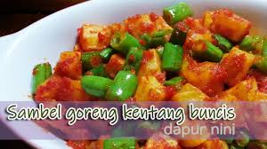 Eksekusi bikin sambel tempe aja yang mudah dan cepat proses nya. Sambal Goreng Kentang Buncis Yang Aduhaayyyyy Youtube