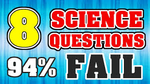 Our middle schoolers usually learn physical science. 8 Science Questions Quiz 94 Fail To Get Them All Iq Test Youtube