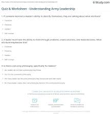 An update to google's expansive fact database has augmented its ability to answer questions about animals, plants, and more. Quiz Worksheet Understanding Army Leadership Study Com