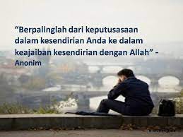 Kata kata bijak tetap menjadi motivasi terbaik sepanjang masa. Kata Kata Menyendiri Lebih Baik