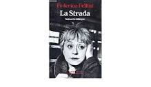 La Strada : Fellini, Federico: Amazon.fr: Livres