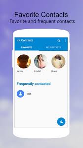 Kk launcher is powerful and elegant. Kk Contacts For Android Apk Download