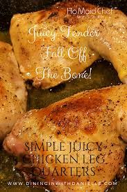 Einfache Juicy Huhnerkeule Quarters In 2020 Chicken Leg Quarters Chicken Leg Recipes Chicken Leg Quarter Recipes