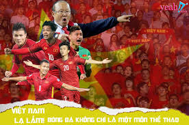 Check spelling or type a new query. Viá»‡t Nam Láº¡ Láº¯m Bong Ä'a Khong Chá»‰ La Má»™t Mon Thá»ƒ Thao Yeah1 News