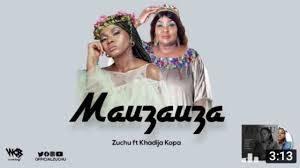 Download Zuchu Feat Khadija Kopa Mauzauza Directed By Director Kenny Audio Download Music Download