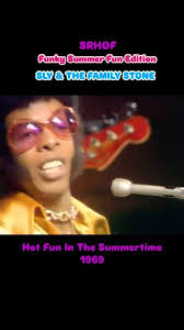 Hot Fun In The Summertime. Sly & The Family Stone 1969. #stayfunky