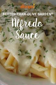 Better Than Olive Garden Alfredo Sauce Recipe Olive Garden Alfredo Sauce Alfredo Sauce Best Macaroni And Cheese