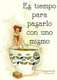 Es Tiempo Para Pasarlo Con Uno Mismo Palabras Lindas Autoestima Divertido