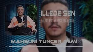 Illede Sen Remix Muti