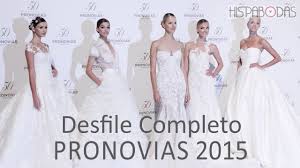 Scegli la consegna gratis per riparmiare di più. Desfile Pronovias 2015 Completo Youtube